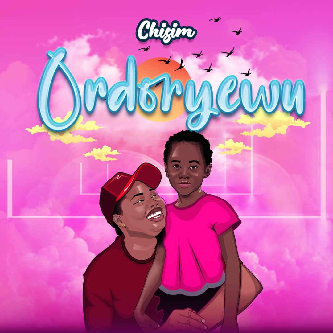 Chisim – Ordoryewu