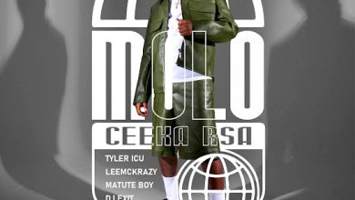 Ceeka RSA – Molo ft. Tyler ICU, LeeMcKrazy, Matute Boy & And DJ Exit