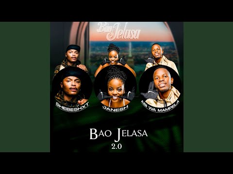 Janesh, Shebeshxt & Abi Wa Mampela - Bao Jelasa 2.0 (Official Audio) Feat. Hitboss SA