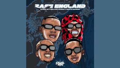 Zase England by Blacko SA, Mellow & Sleazy and Scotts Maphuma